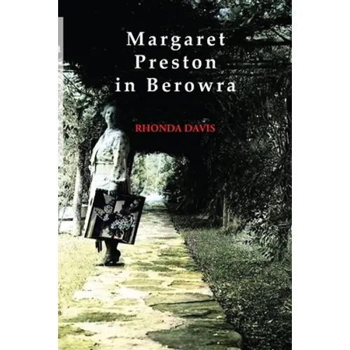 Margaret Preston in Berowra