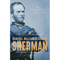 The Memoirs of General William Tecumseh Sherman: The Complete Annotated Edition