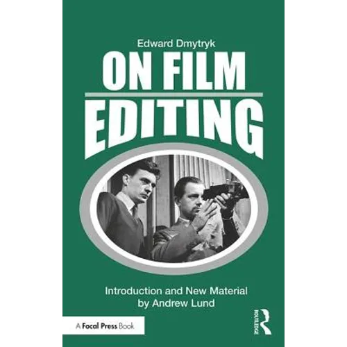 On Film Editing: An Introduction to the Art of Film Construction