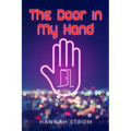 The Door in My Hand