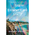 The Shimmering State