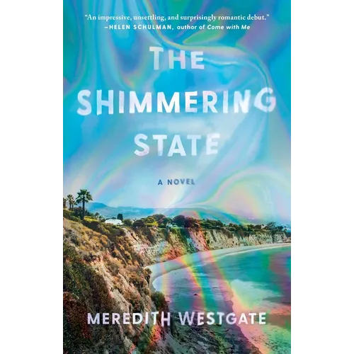 The Shimmering State