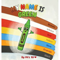 My Name is Green