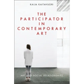 The Participator in Contemporary Art: Art and Social Relationships