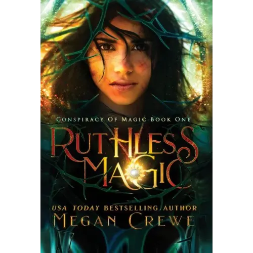 Ruthless Magic