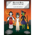 Ghoulish Girls: A Halloween Paper Doll
