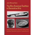 Afro-American Tradition in Decorative Arts