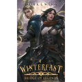Winterfast: A Tale of Fantasy and Magic