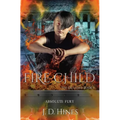 The Excluded: Fire Child