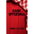 Dark Offerings