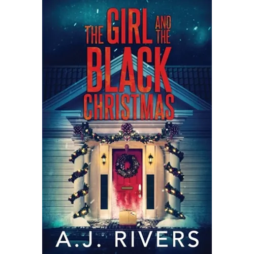 The Girl and the Black Christmas