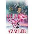 Queens & Legends 2: A Down South Love Story