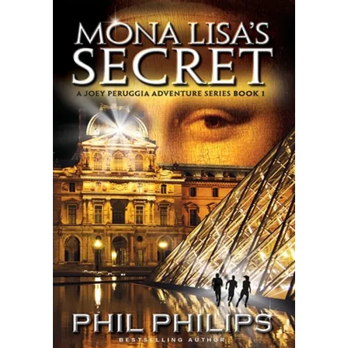 Mona Lisa's Secret: A Historical Fiction Mystery & Suspense Novel