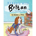 Moments with Britan, a Therapy Dog