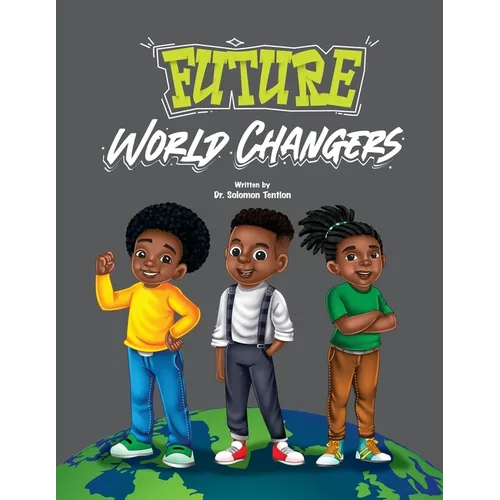 Future World Changers