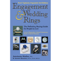 Engagement & Wedding Rings (3rd Edition): The Definitive Buying Guide for People in Love