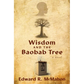 Wisdom and the Baobab Tree