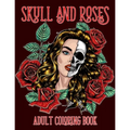 Skull and Roses Adult Coloring Book: Amazing Tattoo Design Coloring Pages for Adults