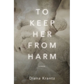 To Keep Her From Harm