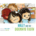 Hally and the Sideways Tooth