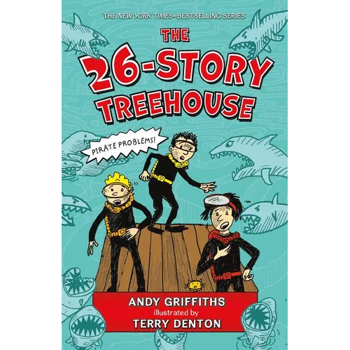 The 26-Story Treehouse: Pirate Problems!