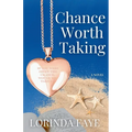 Chance Worth Taking