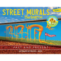 Street Murals of Burlington: Past and Present