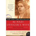 The Nazi Officer's Wife: How One Jewish Woman Survived the Holocaust