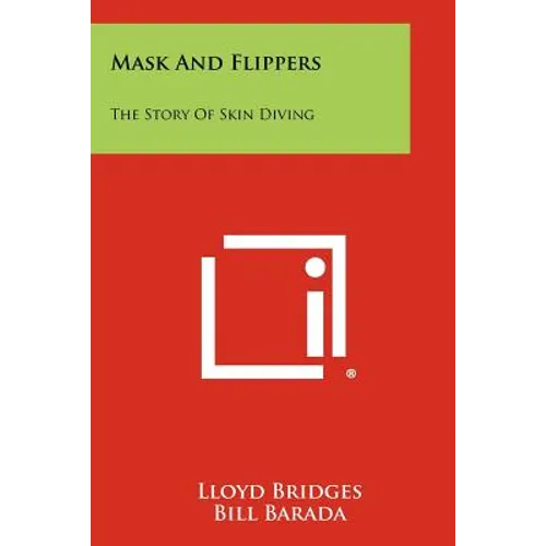 Mask And Flippers: The Story Of Skin Diving