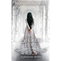 A Secret Hope (Hope Ever After, #18)
