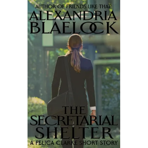 The Secretarial Shelter