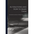 Alterations and how to Make Them
