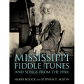 Mississippi Fiddle Tunes and Songs from the 1930s