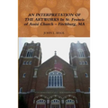 AN INTERPRETATION OF THE ARTWORKS In St. Francis of Assisi Church - Fitchburg, MA