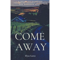 Come Away