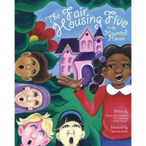 The Fair Housing Five and the Haunted House