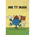 Mr TT Man
