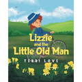 Lizzie and the Little Old Man