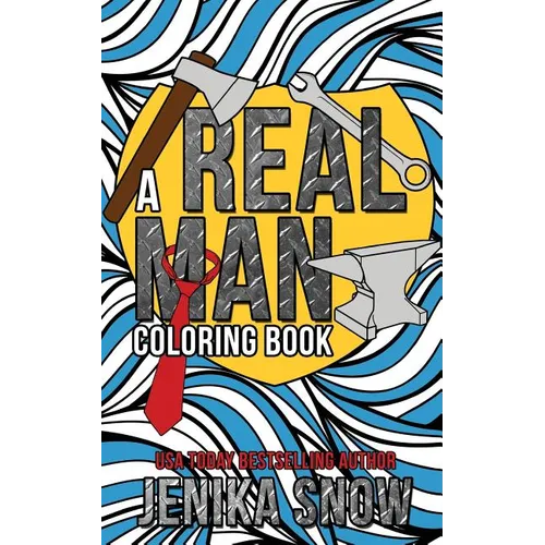 A Real Man Coloring Book