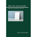 After the Avant-Gardes