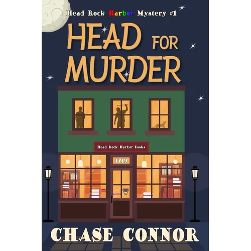 Head for Murder: Head Rock Harbor Mystery #1