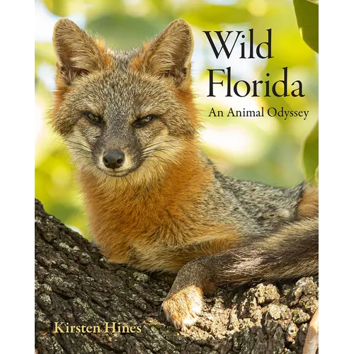 Wild Florida: An Animal Odyssey