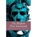 The Shadow Over Innsmouth