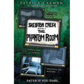 The Phantom Room: Skeleton Creek #5