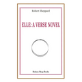 Elle: A Verse Novel