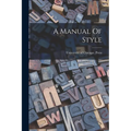 A Manual Of Style
