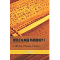What is Nadi Astrology ?: Its Rules and Working Principles