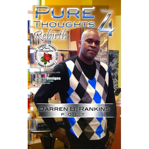 Pure Thoughts Volume 4 ( Re-Birth )