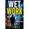 Wet Work