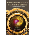 Everything in Motion, Everything at Rest: A Gallery of Photo-Poems